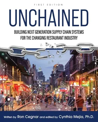Unchained: Aufbau von Lieferkettensystemen der nächsten Generation für das sich wandelnde Gaststättengewerbe