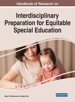 Handbuch der Forschung zur interdisziplinären Vorbereitung auf eine gerechte Sonderpädagogik - Handbook of Research on Interdisciplinary Preparation for Equitable Special Education