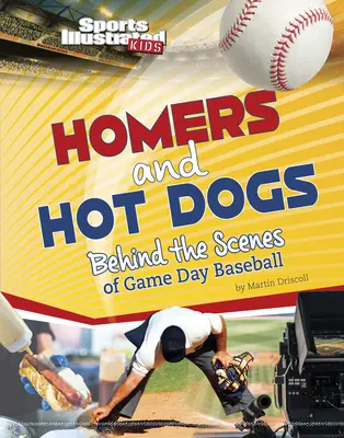 Homers und Hot Dogs: Hinter den Kulissen des Baseballspieltags - Homers and Hot Dogs: Behind the Scenes of Game Day Baseball