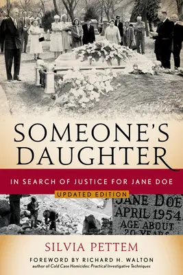 Someone's Daughter: Auf der Suche nach Gerechtigkeit für Jane Doe - Someone's Daughter: In Search of Justice for Jane Doe