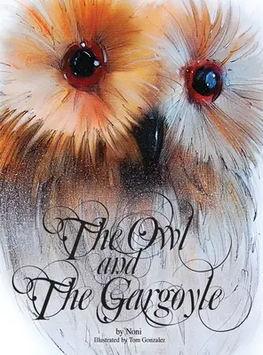 Die Eule und der Wasserspeier - The Owl and the Gargoyle