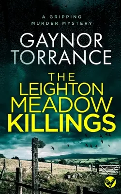 THE LEIGHTON MEADOW KILLINGS ein fesselnder Kriminalroman - THE LEIGHTON MEADOW KILLINGS a gripping murder mystery
