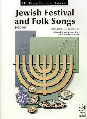 Jüdische Fest- und Volkslieder, Buch Zwei - Jewish Festival and Folk Songs, Book Two