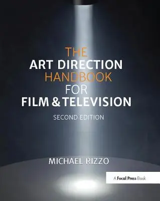 Das Art Direction Handbook für Film und Fernsehen - The Art Direction Handbook for Film & Television