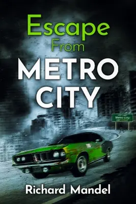 Flucht aus Metro City - Escape From Metro City