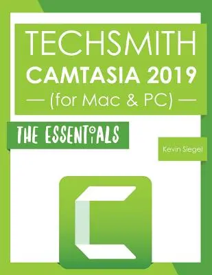 TechSmith Camtasia 2019: Die Grundlagen - TechSmith Camtasia 2019: The Essentials