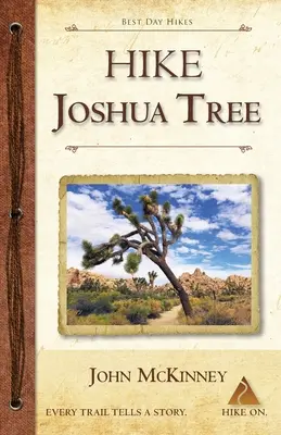 Wanderungen im Joshua Tree: Die besten Tageswanderungen im Joshua Tree National Park - Hike Joshua Tree: Best Day Hikes in Joshua Tree National Park