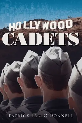 Hollywood-Kadetten - Hollywood Cadets