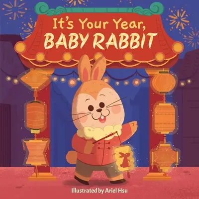 Es ist dein Jahr, Babyhase - It's Your Year, Baby Rabbit