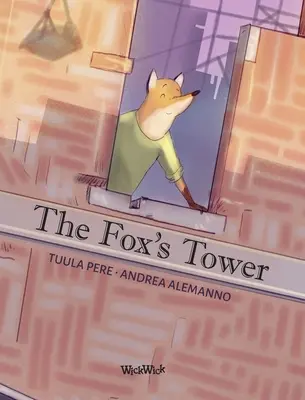 Der Turm des Fuchses - The Fox's Tower