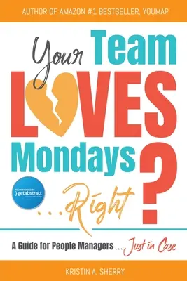 Ihr Team liebt den Montag (... richtig?) - Your Team Loves Mondays (... Right?)