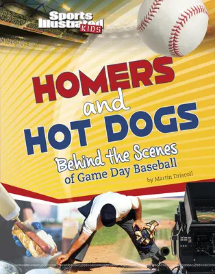 Homers und Hot Dogs: Hinter den Kulissen des Baseballsports am Spieltag - Homers and Hot Dogs: Behind the Scenes of Game Day Baseball