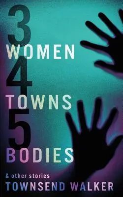 3 Die Frauen 4 Die Städte 5 Die Körper - 3 Women 4 Towns 5 Bodies