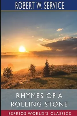 Reime eines rollenden Steins (Esprios-Klassiker) - Rhymes of a Rolling Stone (Esprios Classics)