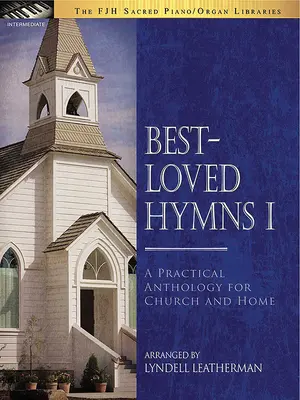Geliebte Hymnen I - Best-Loved Hymns I