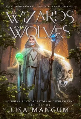 Von Zauberern und Wölfen: Geschichten der Verwandlung - Of Wizards and Wolves: Tales of Transformation