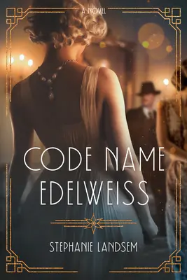 Codename Edelweiss - Code Name Edelweiss