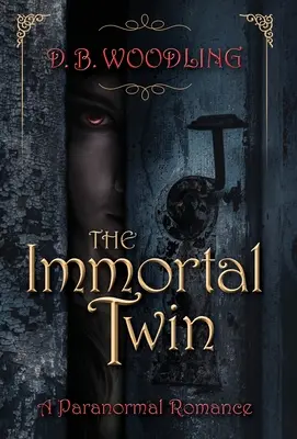 Der unsterbliche Zwilling - The Immortal Twin