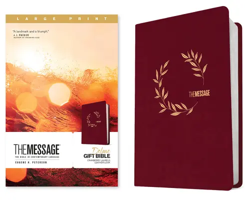 The Message Deluxe Geschenkbibel, Großdruck (Leder-Look, Cranberry Laurels): Die Bibel in zeitgemäßer Sprache - The Message Deluxe Gift Bible, Large Print (Leather-Look, Cranberry Laurels): The Bible in Contemporary Language