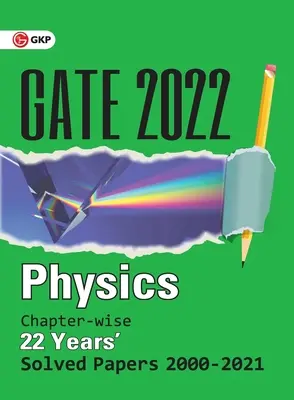 GATE 2022 - Physik - 22 Jahre kapitelweise gelöste Prüfungsaufgaben (2000-2021) - GATE 2022 - Physics - 22 Years Chapter-wise Solved Papers (2000-2021)