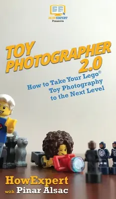 Spielzeug-Fotograf 2.0: Wie Sie Ihre Lego-Spielzeug-Fotografie auf die nächste Stufe bringen - Toy Photographer 2.0: How to Take Your Lego Toy Photography to the Next Level