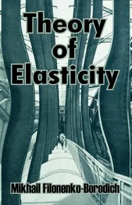 Theorie der Elastizität - Theory of Elasticity