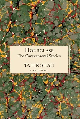 Die Karawanserei-Geschichten: Sanduhr - The Caravanserai Stories: Hourglass