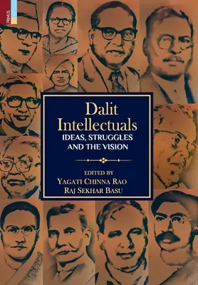Dalit-Intellektuelle: Ideen, Kämpfe und die Vision - Dalit Intellectuals: Ideas, Struggles and the Vision