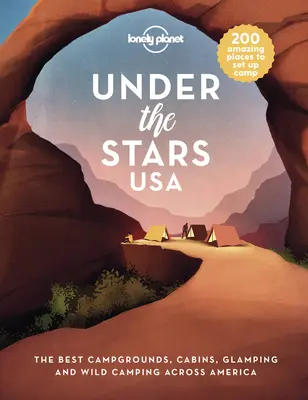 Lonely Planet Unter den Sternen USA 1 - Lonely Planet Under the Stars USA 1