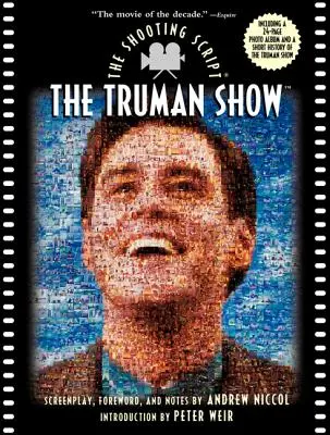 Die Truman Show: Das Drehbuch - The Truman Show: The Shooting Script