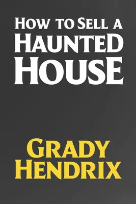 Wie man ein Spukhaus verkauft - How to Sell a Haunted House