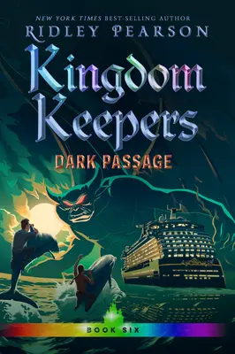 Kingdom Keepers VI: Dunkle Passage - Kingdom Keepers VI: Dark Passage