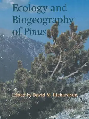 Ökologie und Biogeographie von Pinus - Ecology and Biogeography of Pinus