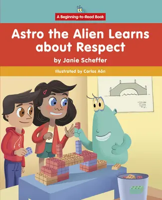 Astro the Alien lernt etwas über Respekt - Astro the Alien Learns about Respect