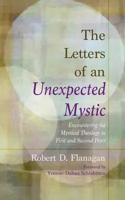 Die Briefe eines unerwarteten Mystikers - The Letters of an Unexpected Mystic