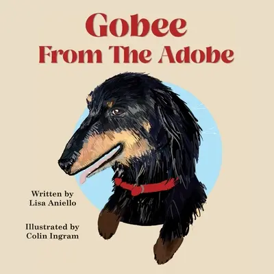 Gobee von der Adobe - Gobee From the Adobe