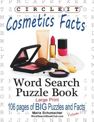 Circle It, Fakten zu Kosmetika, Wortsuche, Rätselbuch - Circle It, Cosmetics Facts, Word Search, Puzzle Book