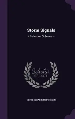 Sturmsignale: Eine Sammlung von Predigten - Storm Signals: A Collection Of Sermons