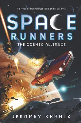 Space Runners: Die kosmische Allianz - Space Runners: The Cosmic Alliance