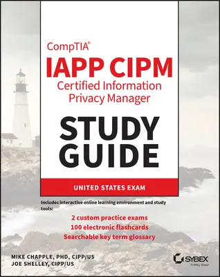 Iapp Cipm Certified Information Privacy Manager Studienführer - Iapp Cipm Certified Information Privacy Manager Study Guide