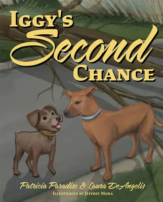 Iggys zweite Chance - Iggy's Second Chance