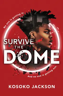 Überlebe die Kuppel - Survive the Dome