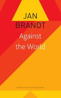 Gegen die Welt - Against the World