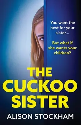 Die Kuckucksschwester - The Cuckoo Sister