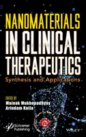 Nanomaterialien in der klinischen Therapeutik: Synthese und Anwendungen - Nanomaterials in Clinical Therapeutics: Synthesis and Applications