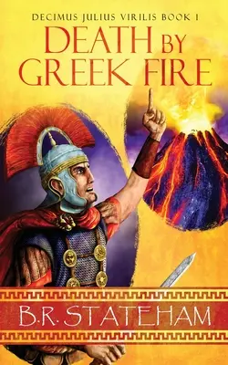 Tod durch griechisches Feuer - Death by Greek Fire