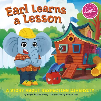 Earl lernt eine Lektion: Eine Geschichte über den Respekt vor der Vielfalt - Earl Learns a Lesson: A Story about Respecting Diversity