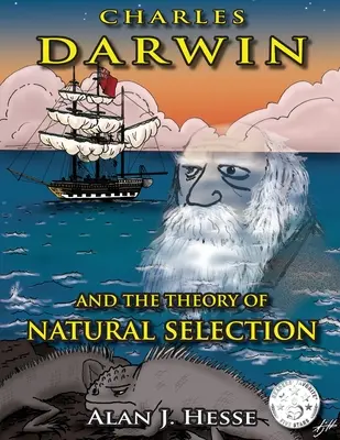 Charles Darwin und die Theorie der natürlichen Selektion - Charles Darwin and the Theory of Natural Selection