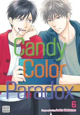 Bonbonfarben-Paradoxon, Band 6 - Candy Color Paradox, Vol. 6