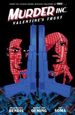 Mörder Inc. Band 1: Valentinstagsvertrauen - Murder Inc. Volume 1: Valentine's Trust